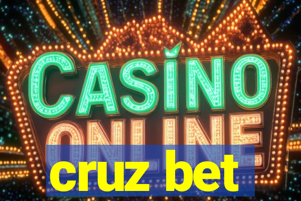 cruz bet