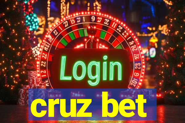 cruz bet