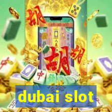 dubai slot