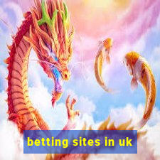 betting sites in uk