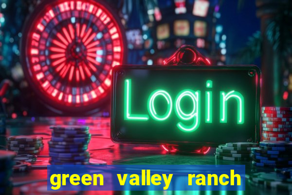 green valley ranch hotel casino