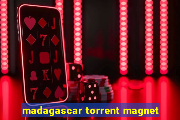 madagascar torrent magnet