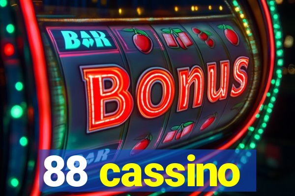 88 cassino