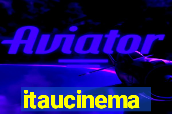 itaucinema