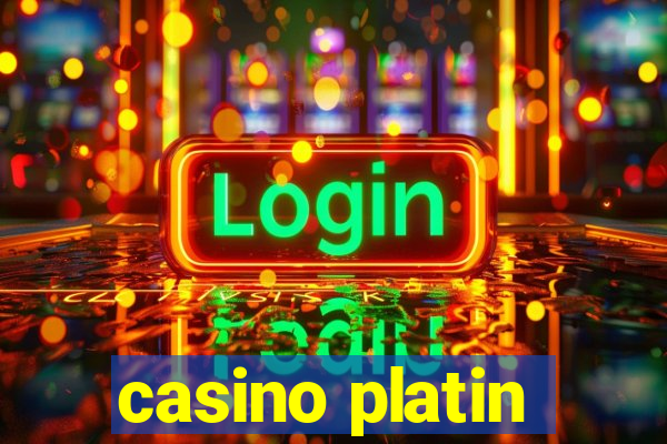 casino platin