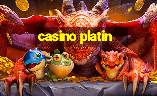 casino platin