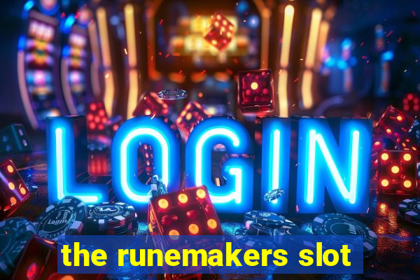 the runemakers slot