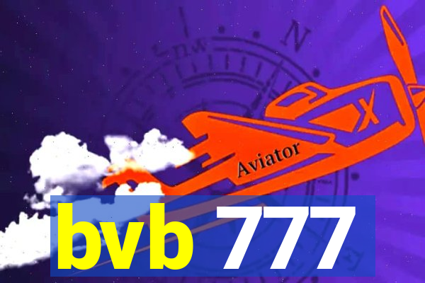 bvb 777