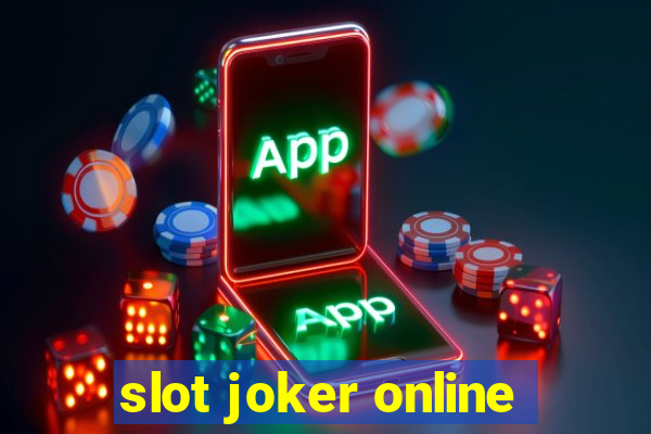 slot joker online