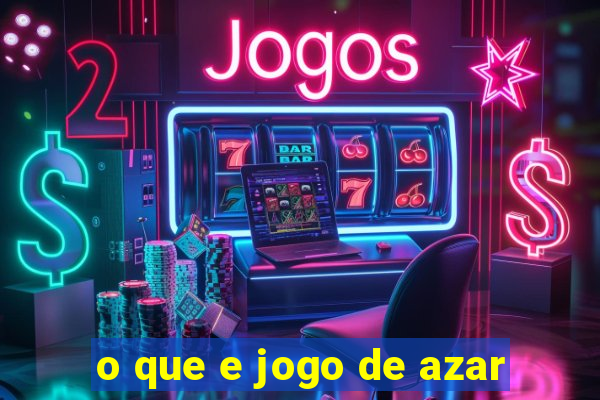 o que e jogo de azar