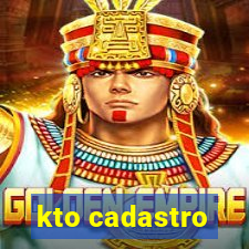 kto cadastro