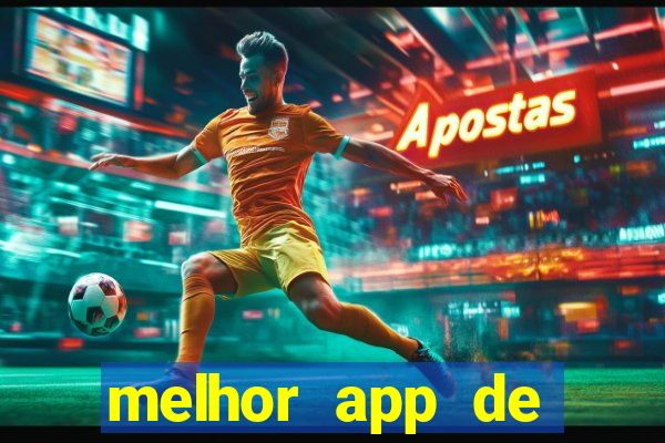 melhor app de aposta de jogo