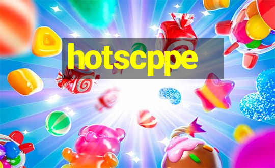 hotscppe