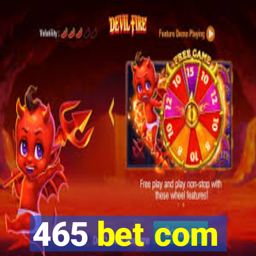 465 bet com