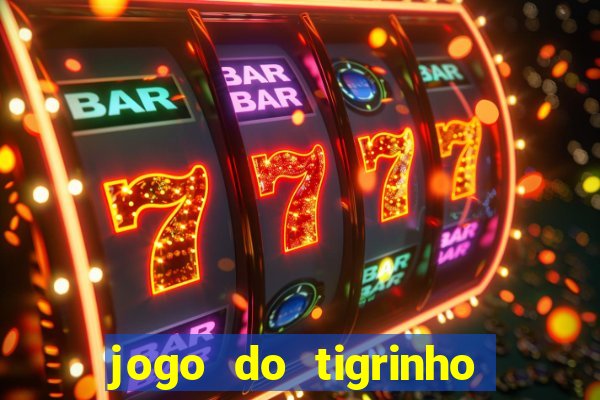 jogo do tigrinho ta pagando