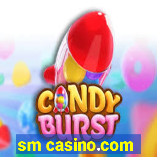 sm casino.com