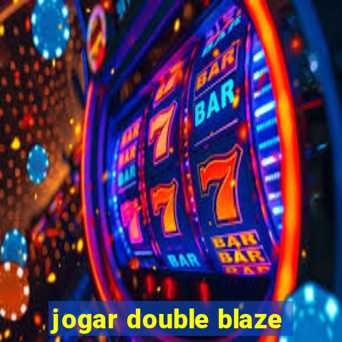 jogar double blaze