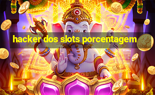 hacker dos slots porcentagem