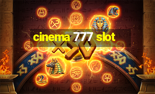 cinema 777 slot