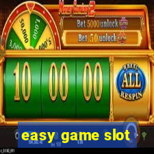 easy game slot