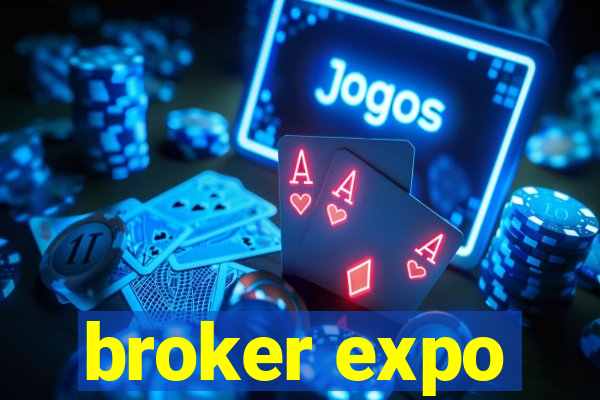 broker expo