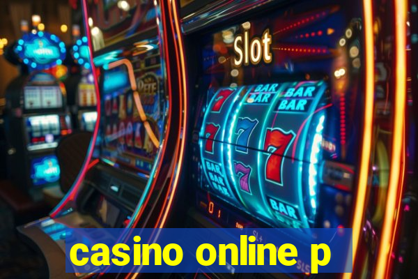 casino online p