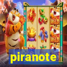 piranote