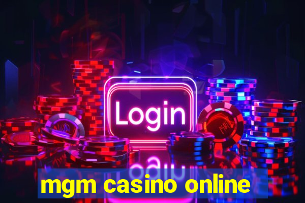 mgm casino online