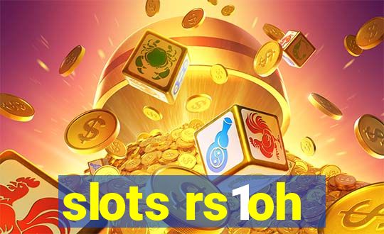 slots rs1oh