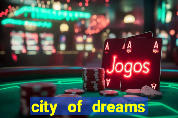 city of dreams casino macau