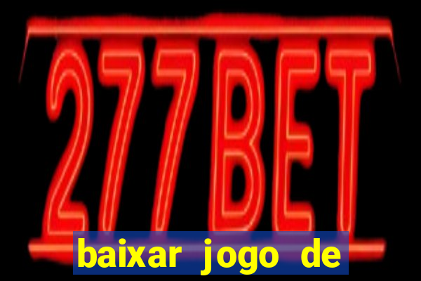 baixar jogo de ca?a níquel