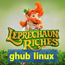 ghub linux