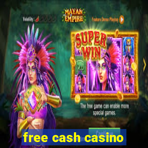 free cash casino