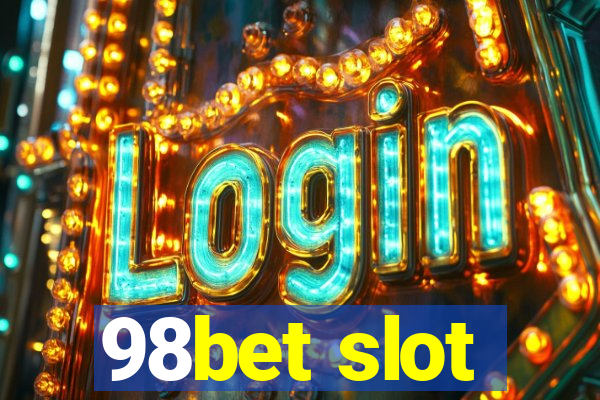 98bet slot