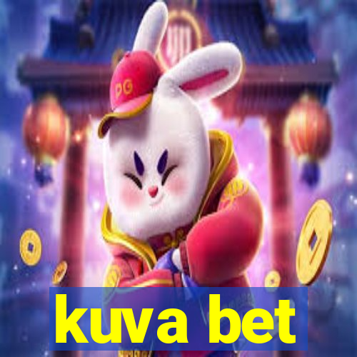 kuva bet