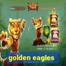 golden eagles