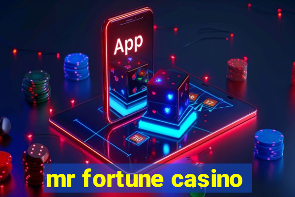 mr fortune casino