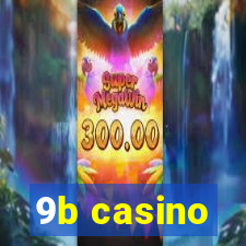 9b casino