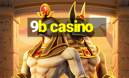 9b casino