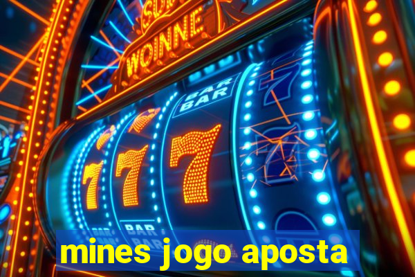 mines jogo aposta