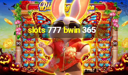 slots 777 bwin 365