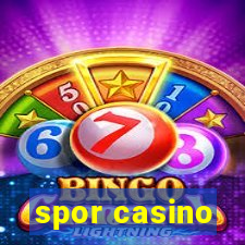 spor casino