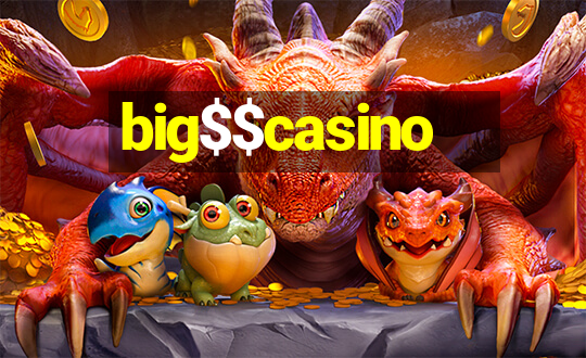 big$$casino