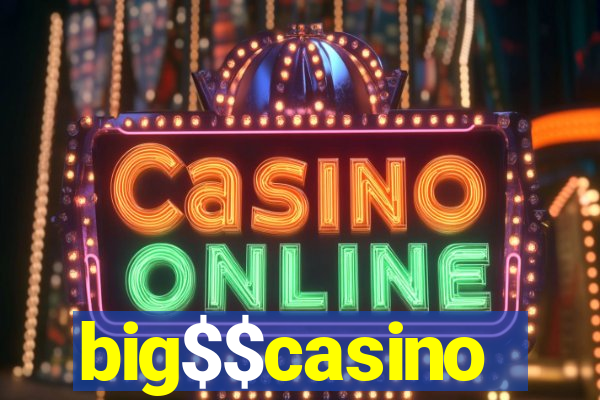 big$$casino