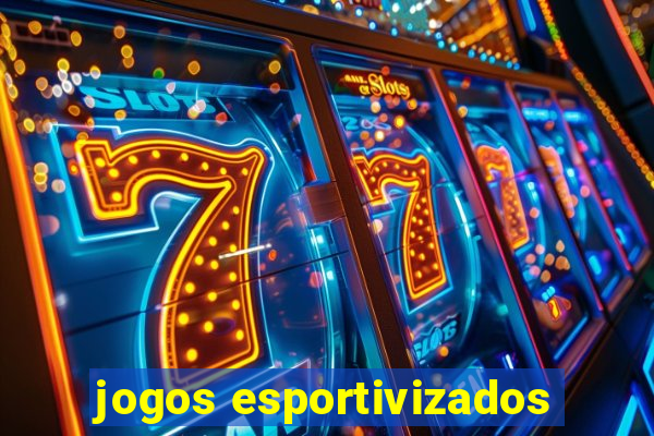 jogos esportivizados