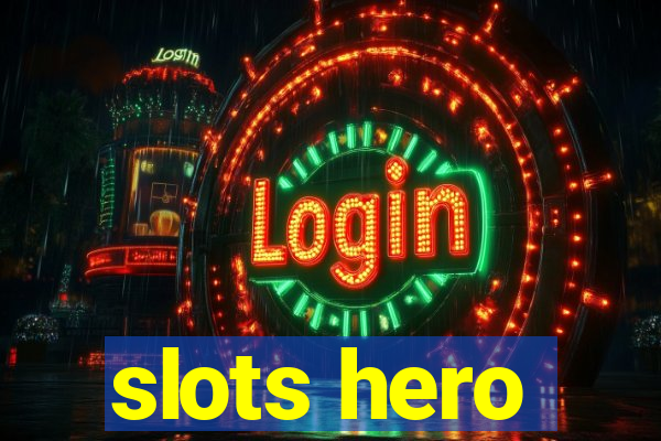 slots hero