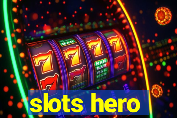 slots hero