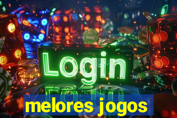 melores jogos