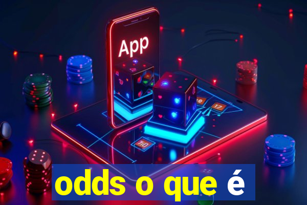 odds o que é