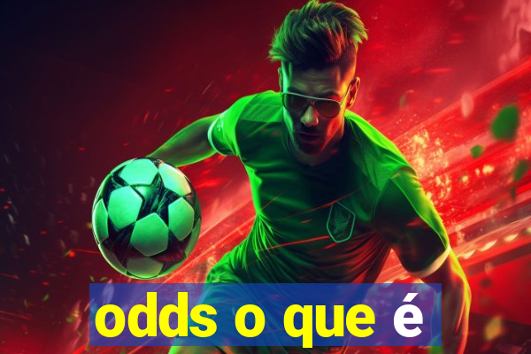 odds o que é